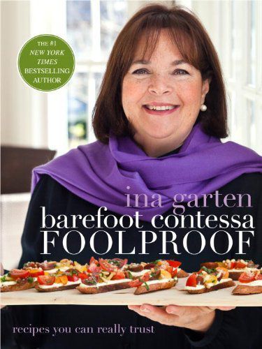 Sarah Richardson recommends Barefoot Contessa Foolproof: Recipes You Can Trust