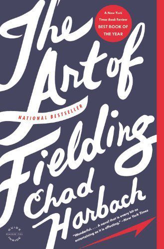 Laura Hillenbrand recommends The Art of Fielding