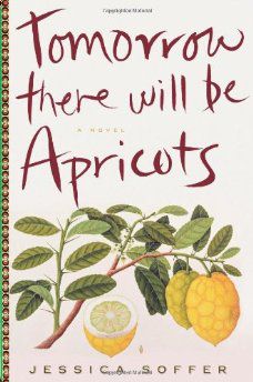 Colum McCann recommends Tomorrow There Will Be Apricots